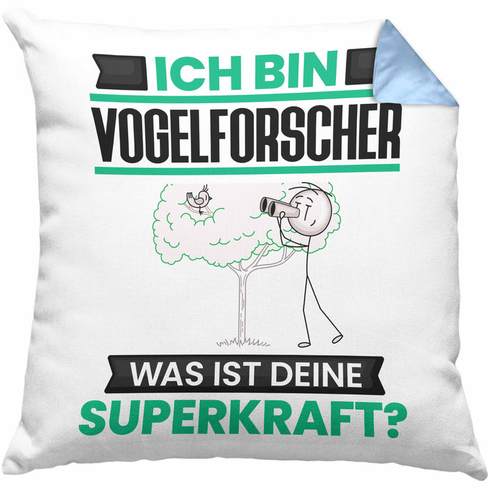 Vogelforscher Kissen mit Füllung 40x40 Geschenk für Vogelforscher Geburtstag Lustiger Spruch Was Ist Deine Superkraft (Grau) Blau Trendation