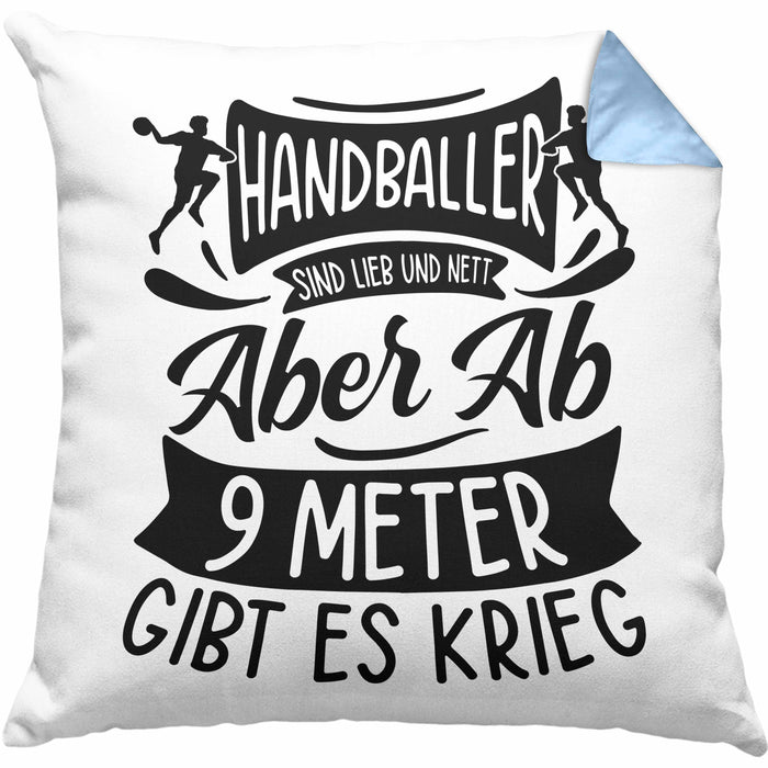 Handball Geschenk Kissen mit Füllung 40x40 Geschenkidee Handball-Spieler Handballspielerin Mädchen Jungs Ab 9 Meter Gibt Es Krieg (Grau) Blau Trendation