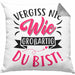 Vergiss Nie Wie Großartig Du Bist Kissen mit Füllung 40x40 Geschenk Liebste Person Beste Freundin Geschenkidee (Grau) Grau Trendation