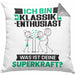 Klassik-Enthusiast Kissen mit Füllung 40x40 Geschenk für Klassik-Enthusiast Geburtstag Lustiger Spruch Was Ist Deine Superkraft (Grau) Grau Trendation