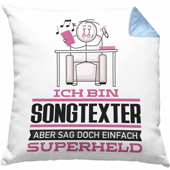 Songtexter Geschenk Kissen mit Füllung 40x40 Ich Bin Songtexter Aber Sag Doch Einfach Superheld Lustige Geschenkdiee für Songtexter (Grau) Blau Trendation