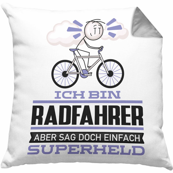 Radfahrer Geschenk Kissen mit Füllung 40x40 Ich Bin Radfahrer Aber Sag Doch Einfach Superheld Lustige Geschenkdiee für Radfahrer (Grau) Grau Trendation