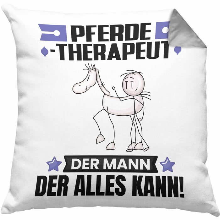 Pferdetherapeut Kissen mit Füllung 40x40 Geschenk für Pferdetherapeut Der Mann Der Alles Kann Geschenkidee zum Geburtstag (Grau) Grau Trendation