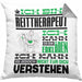 Reittherapeut Geschenk Kaffee-Kissen mit Füllung 40x40 Geschenkidee für Reittherapeut Ich Bin Reittherapeut Ich Kann Es Dir Erklären Jedoch Nicht Für Dich Verstehen Spruch Lustig (Grau) Grau Trendation