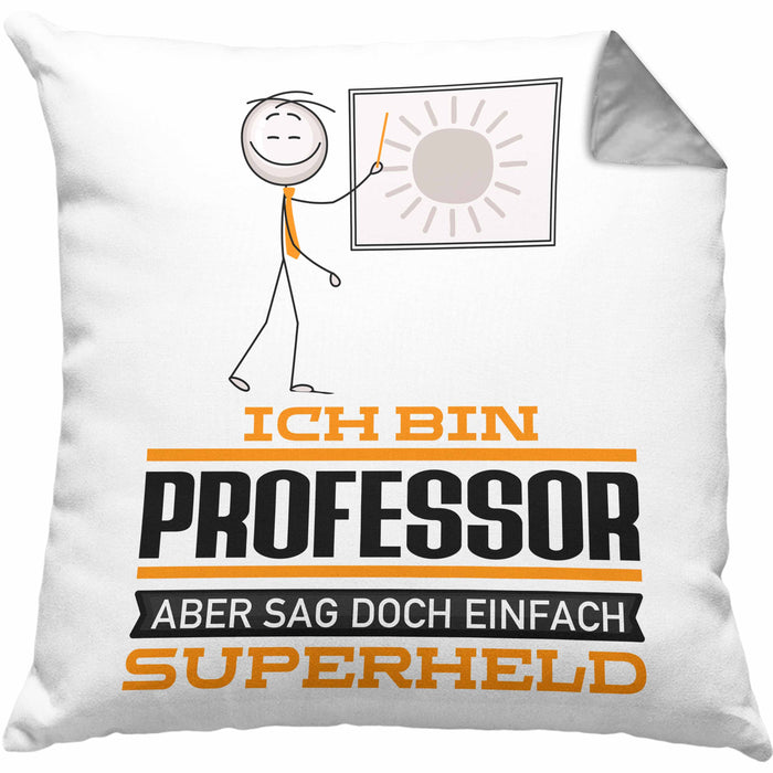 Professor Geschenk Kissen mit Füllung 40x40 Ich Bin Professor Aber Sag Doch Einfach Superheld Lustige Geschenkdiee für Professor (Grau) Grau Trendation