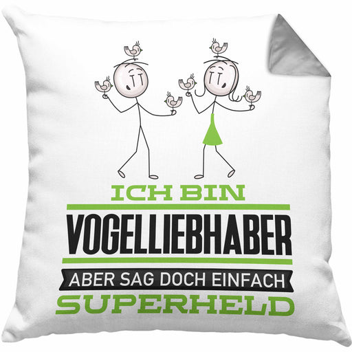 Vogelliebhaber Geschenk Kissen mit Füllung 40x40 Ich Bin Vogelliebhaber Aber Sag Doch Einfach Superheld Lustige Geschenkdiee für Vogelliebhaber (Grau) Grau Trendation
