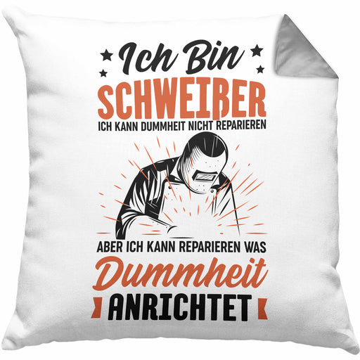 Schweißer Geschenk Kissen mit Füllung 40x40 Ich Kann Dummheit Nicht Reparieren Geschenkdiee für Schweißer Männer (Grau) Grau Trendation