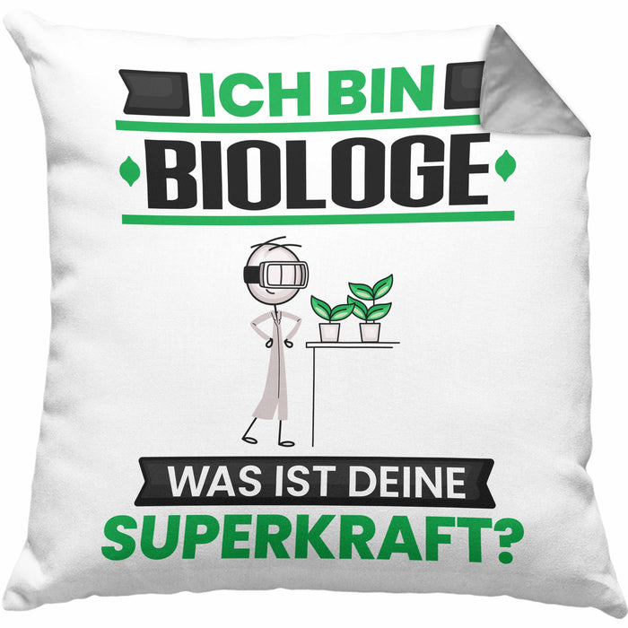 Biologe Kissen mit Füllung 40x40 Geschenk für Biologe Geburtstag Lustiger Spruch Was Ist Deine Superkraft (Grau) Grau Trendation