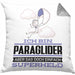Paraglider Geschenk Kissen mit Füllung 40x40 Ich Bin Paraglider Aber Sag Doch Einfach Superheld Lustige Geschenkdiee für Paraglider (Grau) Grau Trendation