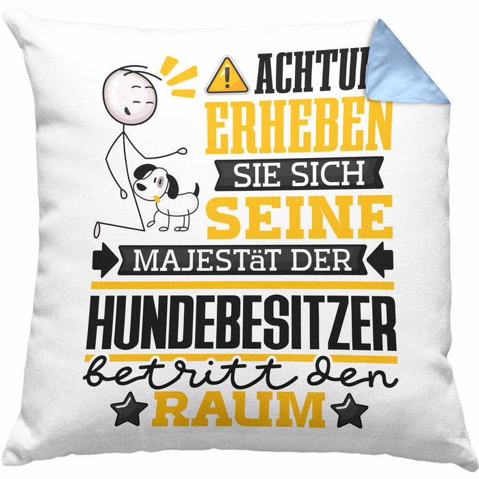Hundebesitzer Geschenk Kissen mit Füllung 40x40 Lustiger Spruch Erheben Sie Sich Der Hundebesitzer Betritt den Raum (Grau) Blau Trendation