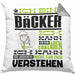 Bäcker Geschenk Kissen mit Füllung 40x40 Geschenkidee für Bäcker Geburtstag Lustiger Spruch Ich Bin Bäcker Ich Kann Es Dir Erklären Aber Nicht Für Dich Verstehen (Grau) Grau Trendation