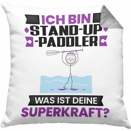 Stand-Up-Paddler Kissen mit Füllung 40x40 Geschenk für Stand-Up-Paddler Geburtstag Lustiger Spruch Was Ist Deine Superkraft (Grau) Grau Trendation