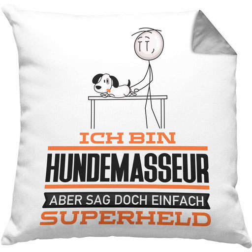 Hundemasseur Geschenk Kissen mit Füllung 40x40 Ich Bin Hundemasseur Aber Sag Doch Einfach Superheld Lustige Geschenkdiee für Hundemasseur (Grau) Grau Trendation
