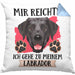 Labrador Besitzer Kissen mit Füllung 40x40 Geschenk Lustiger Spruch Geschenkidee Mir Reichts Ich Geh Zu Meinem Labrador (Grau) Blau Trendation