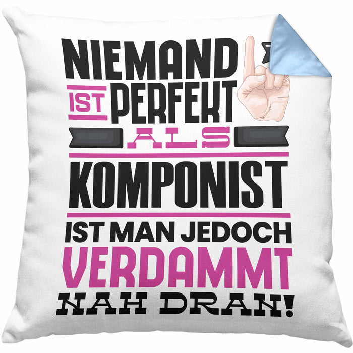 Komponist Geschenk Kissen mit Füllung 40x40 Lustige Geschenkidee für Komponist Geburtstag Niemand Ist Perfekt Aber Als Komponist Ist Man Nah Dran (Grau) Blau Trendation