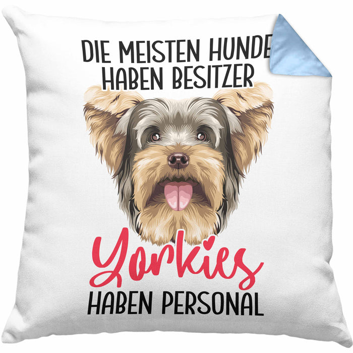 Yorkie-Besitzer Geschenk Kissen mit Füllung 40x40 Hund Yorkie Liebhaber Geschenkidee Die Meisten Hunde Haben Besitzer Yorkies Haben Personal (Grau) Blau Trendation
