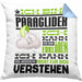 Paraglider Geschenk Kaffee-Kissen mit Füllung 40x40 Geschenkidee für Paraglider Ich Bin Paraglider Ich Kann Es Dir Erklären Jedoch Nicht Für Dich Verstehen Spruch Lustig (Grau) Blau Trendation