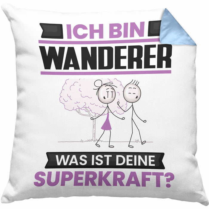 Wandern Kissen mit Füllung 40x40 Geschenk für Wandern Geburtstag Lustiger Spruch Was Ist Deine Superkraft (Grau) Blau Trendation