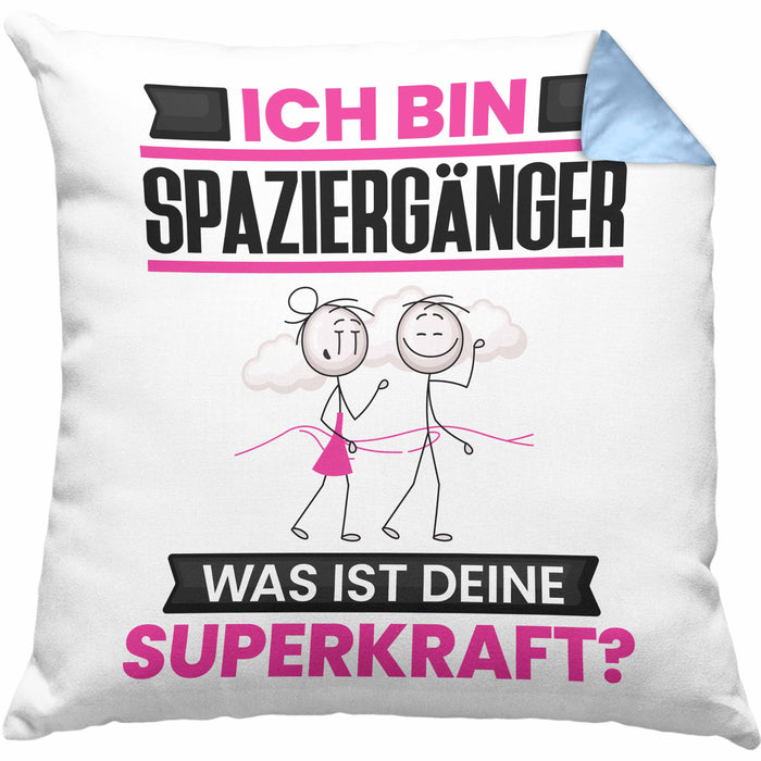 Spaziergänger Kissen mit Füllung 40x40 Geschenk für Spaziergänger Geburtstag Lustiger Spruch Was Ist Deine Superkraft (Grau) Blau Trendation