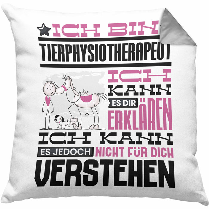 Tierphysiotherapeut Geschenk Kaffee-Kissen mit Füllung 40x40 Geschenkidee für Tierphysiotherapeut Ich Bin Tierphysiotherapeut Ich Kann Es Dir Erklären Jedoch Nicht Für Dich Verstehen Spruch Lustig (Grau) Grau Trendation