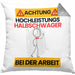 Halbschwager Kissen mit Füllung 40x40 Geschenk Lustiger Spruch Geschenkidee für Halbschwager Achtung Hochleistungs Halbschwager Bei Der Arbeit (Grau) Grau Trendation