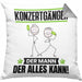 Konzertgänger Kissen mit Füllung 40x40 Geschenk für Konzertgänger Der Mann Der Alles Kann Geschenkidee zum Geburtstag (Grau) Grau Trendation