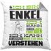 Enkel Geschenk Kaffee-Kissen mit Füllung 40x40 Geschenkidee für Enkel Ich Bin Enkel Ich Kann Es Dir Erklären Jedoch Nicht Für Dich Verstehen Spruch Lustig (Grau) Grau Trendation