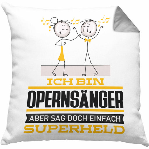 Opernsänger Geschenk Kissen mit Füllung 40x40 Ich Bin Opernsänger Aber Sag Doch Einfach Superheld Lustige Geschenkdiee für Opernsänger (Grau) Grau Trendation