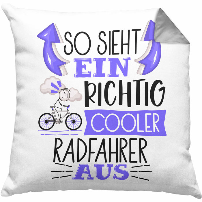 Radfahrer Kissen mit Füllung 40x40 Geschenk So Sieht Ein Richtig Cooler Radfahrer Aus Geschenkidee Spruch Lustig (Grau) Grau Trendation