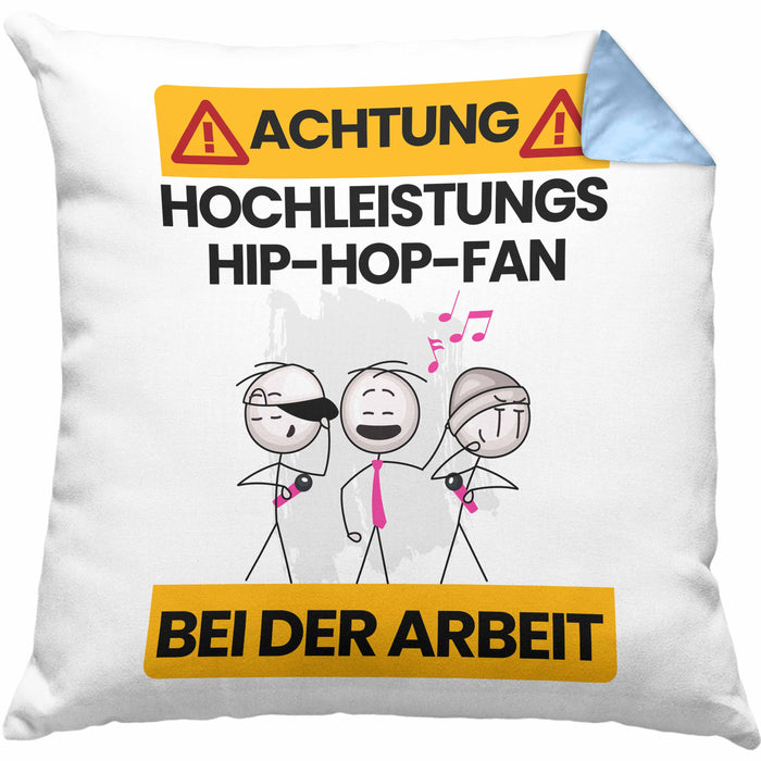 Hip-Hop-Fan Kissen mit Füllung 40x40 Geschenk Lustiger Spruch Geschenkidee für Hip-Hop-Fan Achtung Hochleistungs Hip-Hop-Fan Bei Der Arbeit (Grau) Blau Trendation