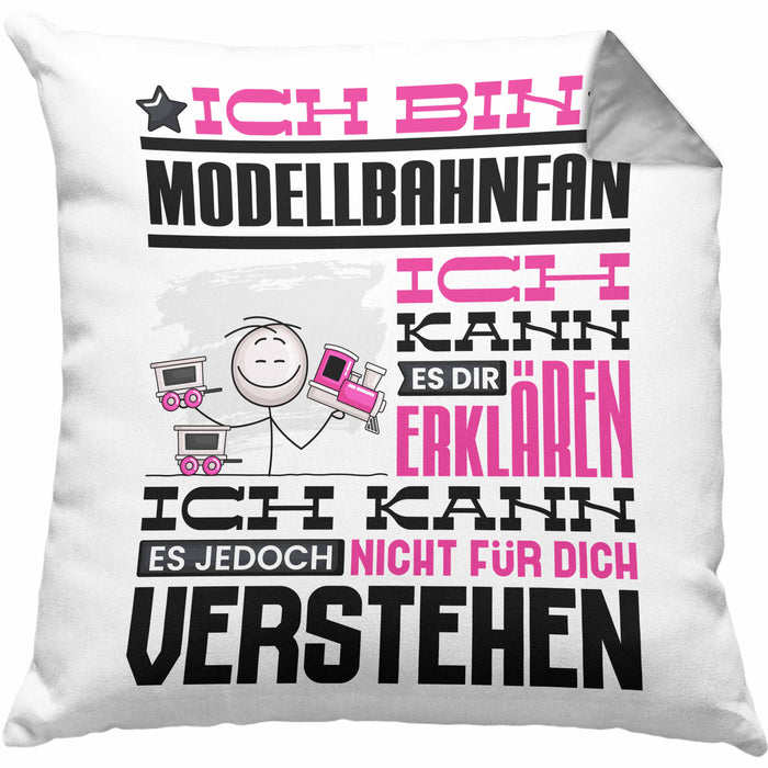Modellbahnfan Geschenk Kaffee-Kissen mit Füllung 40x40 Geschenkidee für Modellbahnfan Ich Bin Modellbahnfan Ich Kann Es Dir Erklären Jedoch Nicht Für Dich Verstehen Spruch Lustig (Grau) Grau Trendation