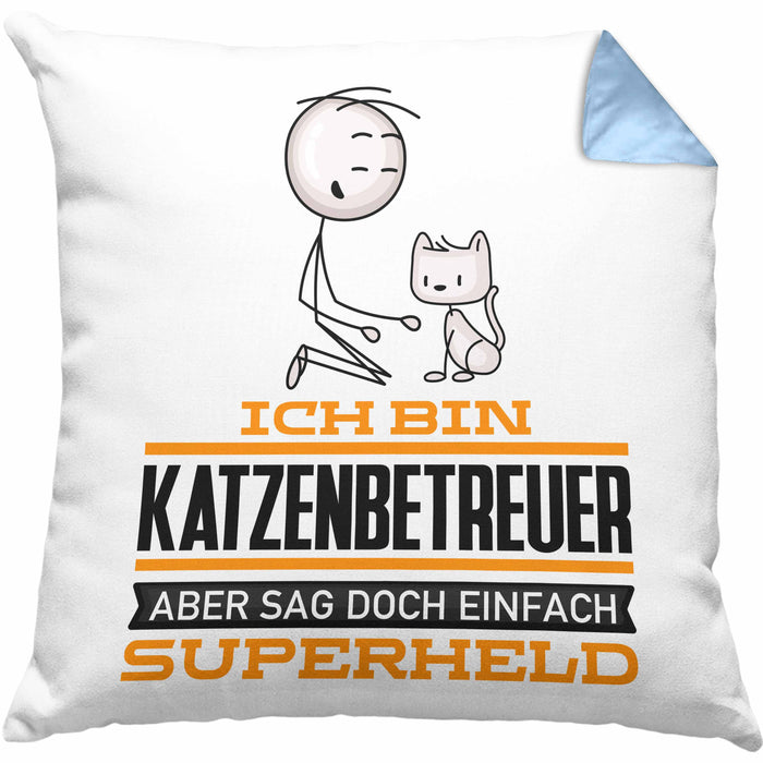 Katzenbetreuer Geschenk Kissen mit Füllung 40x40 Ich Bin Katzenbetreuer Aber Sag Doch Einfach Superheld Lustige Geschenkdiee für Katzenbetreuer (Grau) Blau Trendation