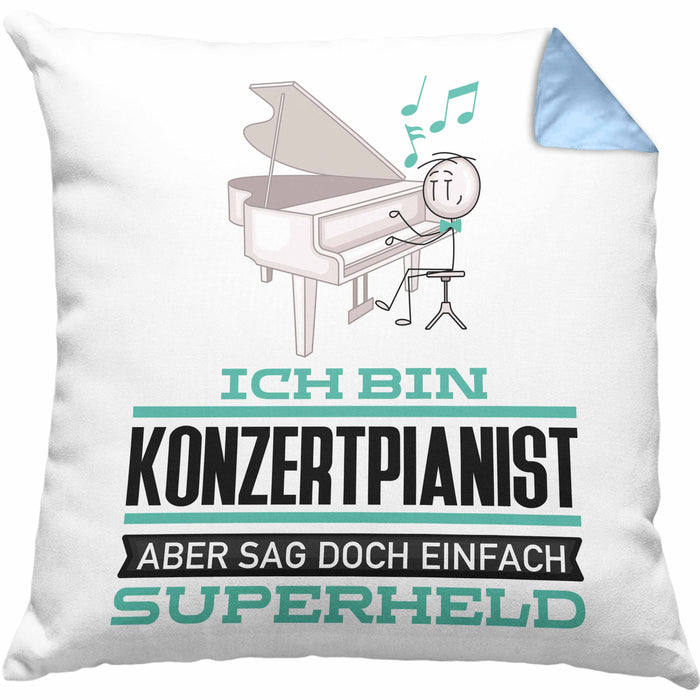 Konzertpianist Geschenk Kissen mit Füllung 40x40 Ich Bin Konzertpianist Aber Sag Doch Einfach Superheld Lustige Geschenkdiee für Konzertpianist (Grau) Blau Trendation