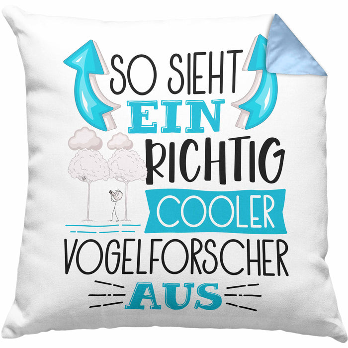 Vogelforscher Kissen mit Füllung 40x40 So Sieht Ein Richtig Cooler Vogelforscher Aus Geschenk Lustiger Spruch Geschenkidee (Grau) Blau Trendation