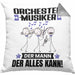 Orchestermusiker Kissen mit Füllung 40x40 Geschenk für Orchestermusiker Der Mann Der Alles Kann Geschenkidee zum Geburtstag (Grau) Grau Trendation
