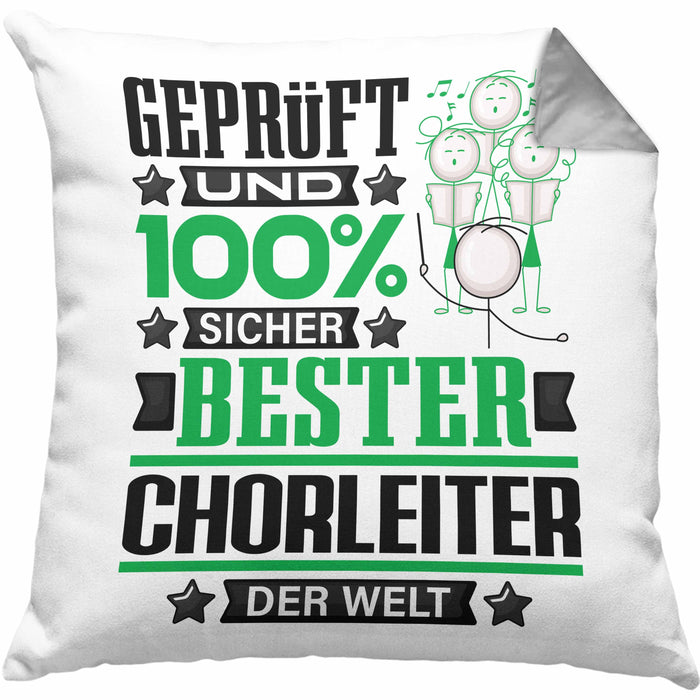 Chorleiter Geschenk Lustiger Spruch für Chorleiter Geschenkidee Bester Chorleiter Der WeltKissen mit Füllung 40x40 (Grau) Grau Trendation