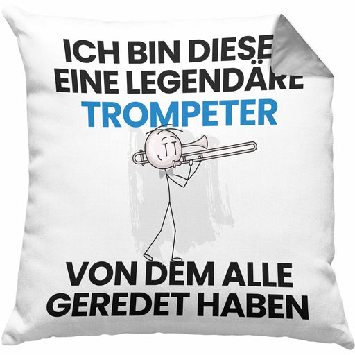 Trompeter Geschenk Kissen mit Füllung 40x40 Lustige Geschenkidee Geburtstag für Trompeter Ich Bin Dieser Legendäre Trompeter Von Dem Alle Geredet Haben (Grau) Grau Trendation