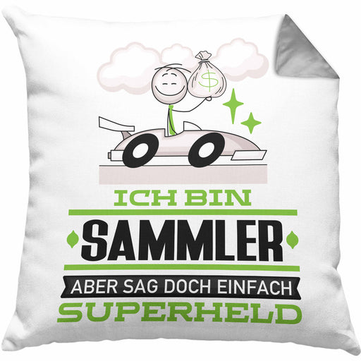 Sammler Geschenk Kissen mit Füllung 40x40 Ich Bin Sammler Aber Sag Doch Einfach Superheld Lustige Geschenkdiee für Sammler (Grau) Grau Trendation