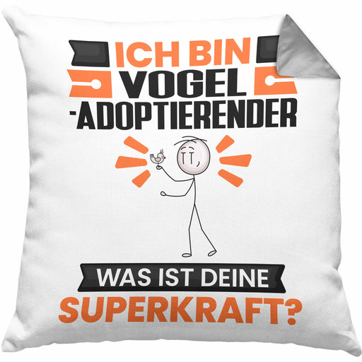 Vogel-Adoptierender Kissen mit Füllung 40x40 Geschenk für Vogel-Adoptierender Geburtstag Lustiger Spruch Was Ist Deine Superkraft (Grau) Grau Trendation