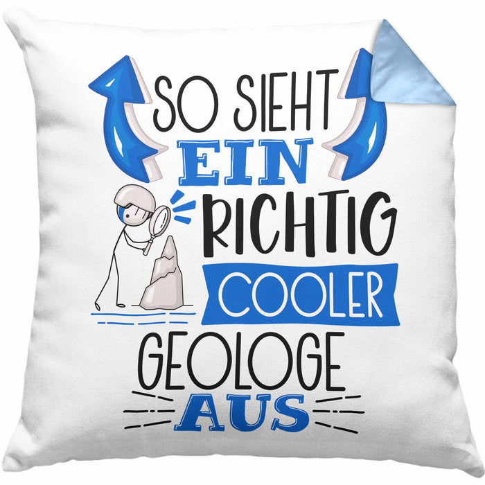 Geologe Kissen mit Füllung 40x40 Geschenk So Sieht Ein RIchtig Cooler Geologe Aus Geschenkidee Lustiger Spruch Geburtstag (Grau) Blau Trendation