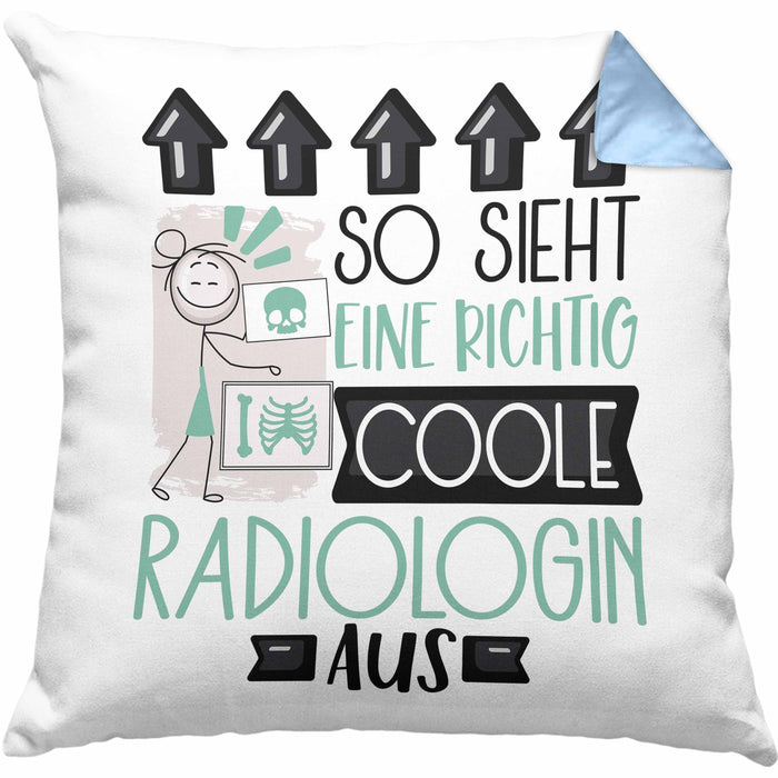 Radiologin Geschenk Kissen mit Füllung 40x40 Geschenkidee für Radiologin Geburtstag Weihnachten Spruch So Sieht Eine Richtig Coole Radiologin Aus (Grau) Blau Trendation