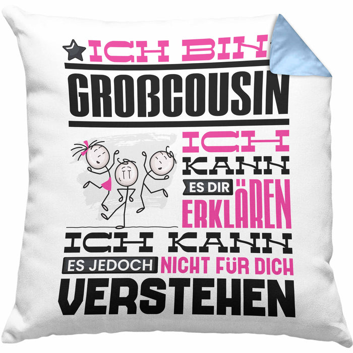 Großcousin Geschenk Kaffee-Kissen mit Füllung 40x40 Geschenkidee für Großcousin Ich Bin Großcousin Ich Kann Es Dir Erklären Jedoch Nicht Für Dich Verstehen Spruch Lustig (Grau) Blau Trendation