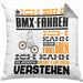 BMX-Fahrer Geschenk Kaffee-Kissen mit Füllung 40x40 Geschenkidee für BMX-Fahrer Ich Bin BMX-Fahrer Ich Kann Es Dir Erklären Jedoch Nicht Für Dich Verstehen Spruch Lustig (Grau) Grau Trendation