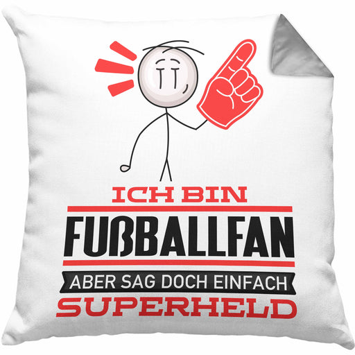 Fußballfan Geschenk Kissen mit Füllung 40x40 Ich Bin Fußballfan Aber Sag Doch Einfach Superheld Lustige Geschenkdiee für Fußballfan (Grau) Grau Trendation