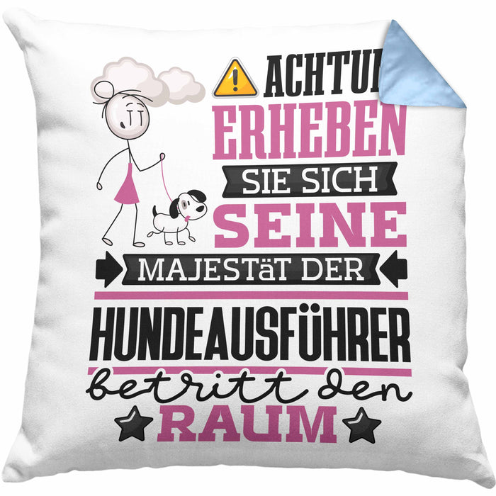 Hundeausführer Geschenk Kissen mit Füllung 40x40 Lustiger Spruch Erheben Sie Sich Der Hundeausführer Betritt den Raum (Grau) Blau Trendation