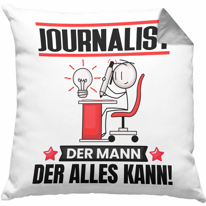 Journalist Kissen mit Füllung 40x40 Geschenk für Journalist Der Mann Der Alles Kann Geschenkidee zum Geburtstag (Grau) Grau Trendation