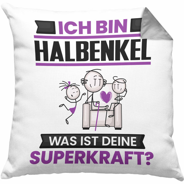 Halbenkel Kissen mit Füllung 40x40 Geschenk für Halbenkel Geburtstag Lustiger Spruch Was Ist Deine Superkraft (Grau) Grau Trendation
