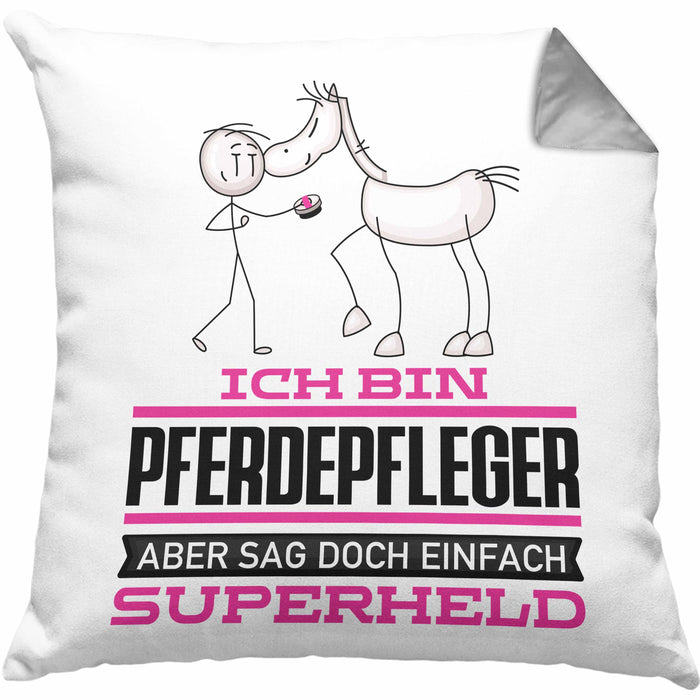 Pferdepfleger Geschenk Kissen mit Füllung 40x40 Ich Bin Pferdepfleger Aber Sag Doch Einfach Superheld Lustige Geschenkdiee für Pferdepfleger (Grau) Grau Trendation