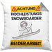 Snowboarder Kissen mit Füllung 40x40 Geschenk Lustiger Spruch Geschenkidee für Snowboarder Achtung Hochleistungs Snowboarder Bei Der Arbeit (Grau) Grau Trendation