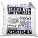Sammler von Briefmarken Geschenk Kaffee-Kissen mit Füllung 40x40 Geschenkidee für Sammler von Briefmarken Ich Bin Sammler von Briefmarken Ich Kann Es Dir Erklären Jedoch Nicht Für Dich Verstehen Spruch Lustig (Grau) Grau Trendation